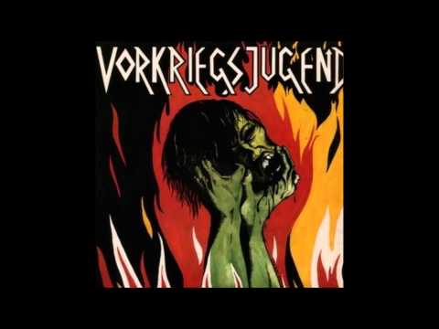 Vorkriegsjugend — Vorkriegsjugend - Vorkriegsjugend (Full Album)