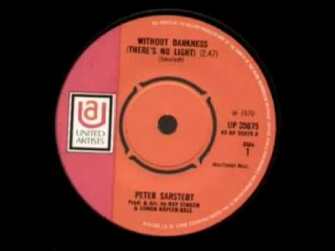 Peter Sarstedt — Peter Sarstedt - Without Darkness (There is no Light)