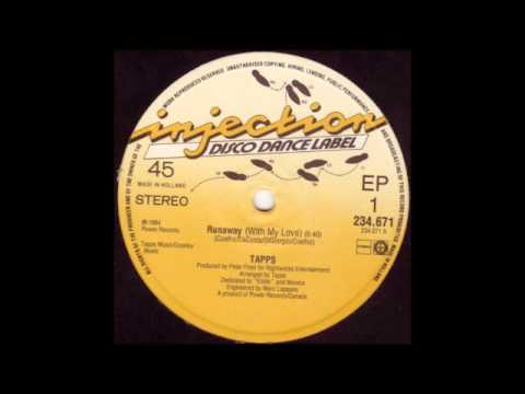 Tapps — TAPPS - Runaway (With My Love) [HQ]