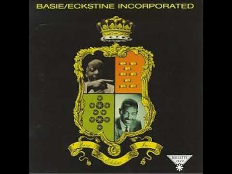 Count Basie — Count Basie & Billy Eckstine  - Basie & Eckstine Incorporated ( Full Album )