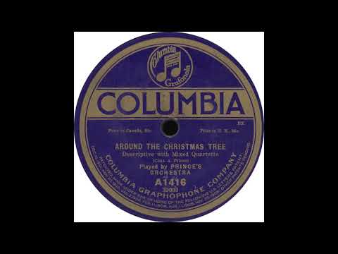 Prince's Orchestra — Columbia A1416 – Around The Christmas Tree – Prince’s Orchestra