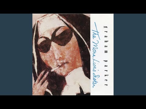 Graham Parker — The Girl Isn't Ready