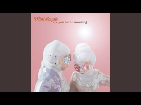 Mint Royale — Rest Your Head