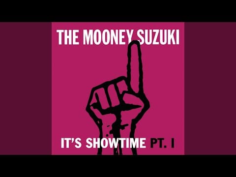 The Mooney Suzuki — It's Showtime Pt. I (Bonus Track)