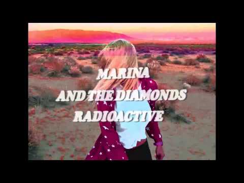 Marina & The Diamonds — Marina and the Diamonds - Radioactive (Chuckie remix - elputozorrocabron Edit)