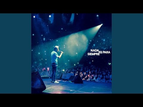 Jorge González — Nada es para siempre