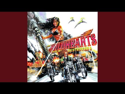 The Wildhearts — So Into You
