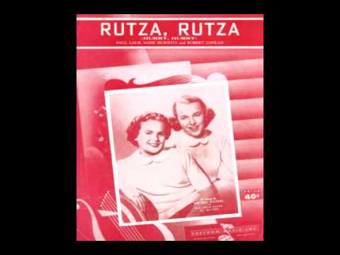 The Bell Sisters — Bell Sisters -  Rutza, Rutza - 1952