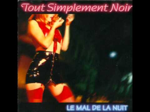 Tout Simplement Noir — TSN (Tout Simplement Noir) - La Vérité (1997)