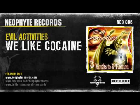 Evil Activities — Evil Activities - We Like Cocaine (NEO006) (2000)