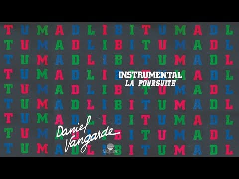 Daniel Vangarde — Daniel Vangarde - La poursuite (Official Audio)