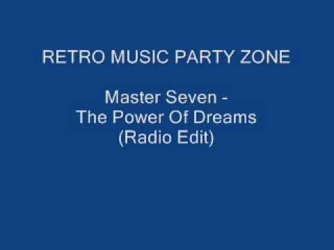 Master & Seven — Master Seven - The Power Of Dreams (Radio Edit)