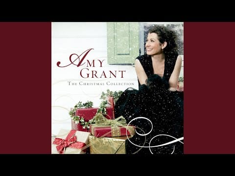 Amy Grant — A Christmas To Remember