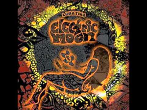 Electric Moon — Electric Moon - Lunatic