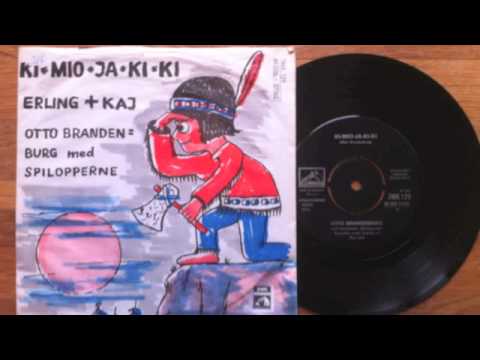 Otto Brandenburg — Otto Brandenburg - Ki-mio-ja-ki-ki