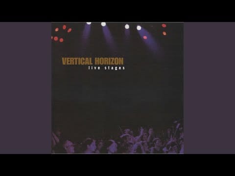 Vertical Horizon — The Unchosen One