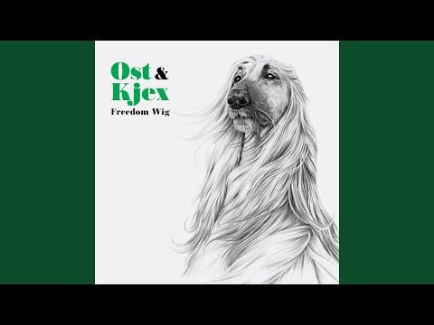 Ost & Kjex — Easy