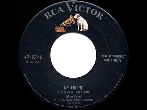 Eddie Fisher — 1954 HITS ARCHIVE: My Friend - Eddie Fisher