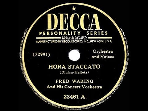 Fred Waring & The Pennsylvanians — 1946 Fred Waring - Hora Staccato