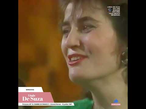 Linda De Suza — Linda de Suza // Maradona // Émission 40° à l'ombre de la 3 - 15 Juillet 1987
