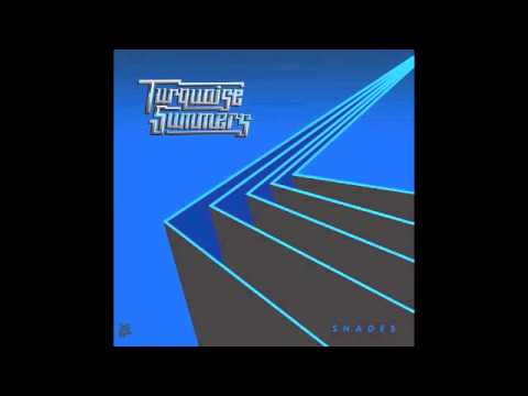 Turquoise Summers — Turquoise Summers - In Motion [Omega Supreme, 2014]