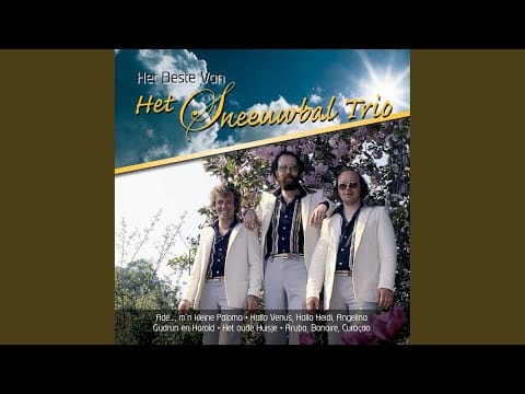 Sneeuwbal Trio — Hallo Venus, Hallo Heidi, Angelina