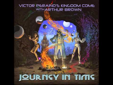 Arthur Brown — Victor Peraino's Kingdom Come with Arthur Brown - We Only Come To Help You