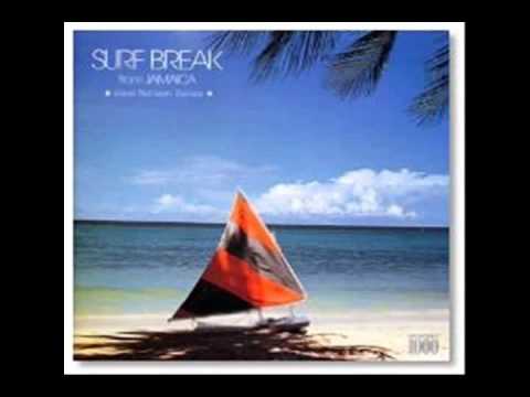 The Surf Break Band — Surf Break from Jamaica - Surf Break Band + One