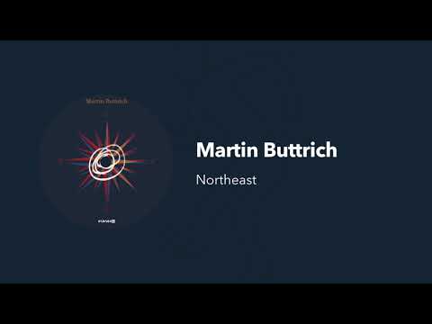 Martin Buttrich — Martin Buttrich - Northeast