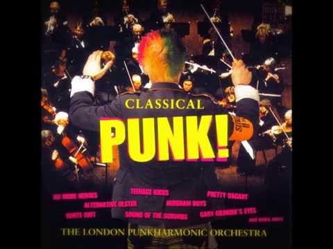 The London Punkharmonic Orchestra — Classical Punk! London Punkharmonic Orchestra