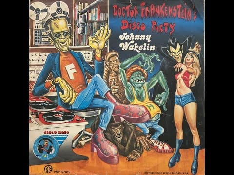 Johnny Wakelin — Johnny Wakelin - Doctor Frankenstein's Disco Party (1977 Vinyl)