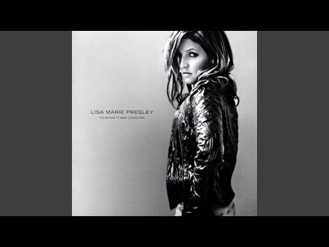 Lisa Marie Presley — To Whom It May Concern
