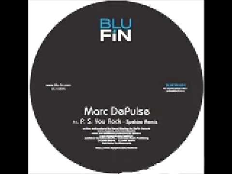 Marc DePulse — Marc DePulse - P.S.  You Rock (Spektre rmx)