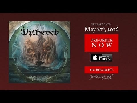 Withered — Withered - Feeble Gasp (Official Premiere)