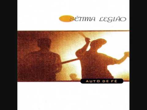 Sétima Legião — Sétima Legião - Auto De Fé (LIVE-ALBUM STREAM)