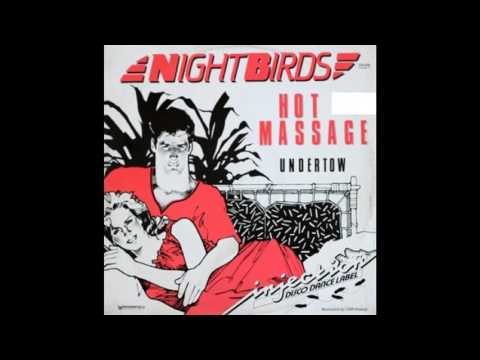 Nightbirds — Nightbirds - Hot Massage (1984)