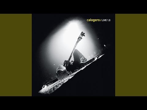 Calogero (2) — Si Seulement Je Pouvais Lui Manquer