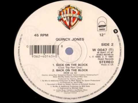 Quincy Jones — Quincy Jones - Back On The Block (Club Trip Part One)