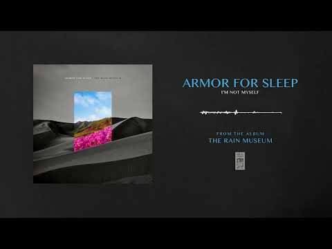 Armor For Sleep — Armor For Sleep "I'm Not Myself"