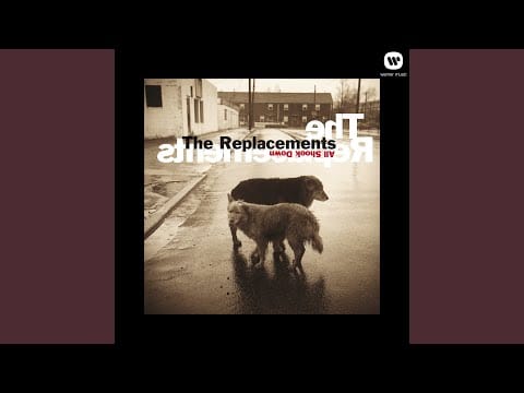 The Replacements — The Last (2008 Remaster)