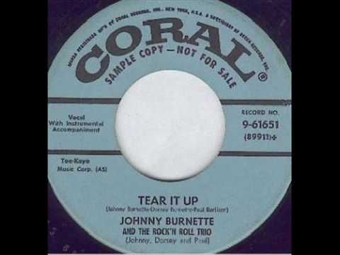 The Johnny Burnette Trio — Johnny Burnette Trio - Tear It Up
