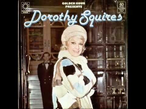 Dorothy Squires — Dorothy Squires  : I Won't Cry Anymore