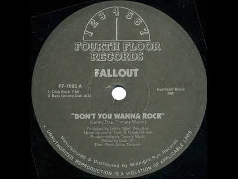Fallout — Fallout ‎– Don't You Wanna Rock (Bass Groove Dub)