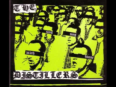 The Distillers — The Distillers-Sing Sing Death House