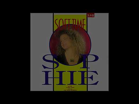 Sophie — Sophie - Soft Time