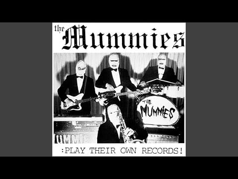 The Mummies — Out of Our Tree