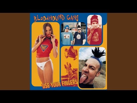 Bloodhound Gang — K.I.D.S. Incorporated (Previously Unreleased Bonus B-Side Independent European Import Bootleg...