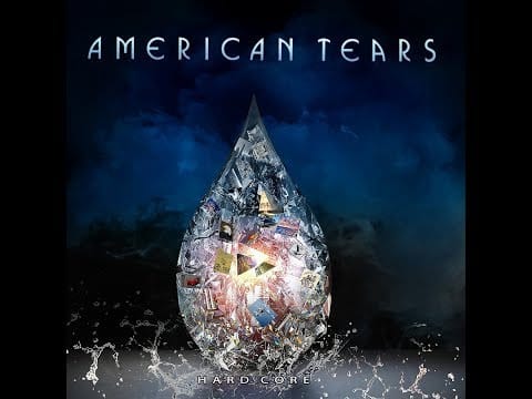 American Tears — AMERICAN TEARS "FYRE"
