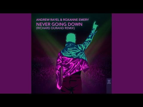 Roxanne Emery — Never Going Down (Richard Durand Extended Remix)