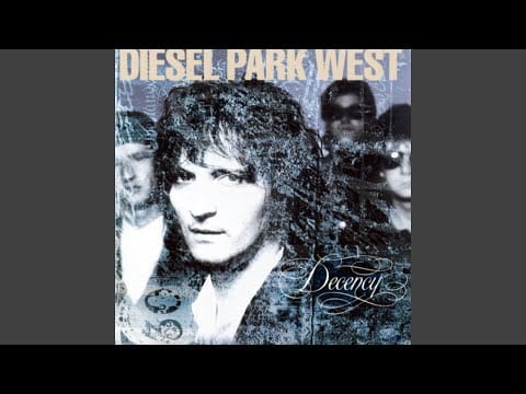 Diesel Park West — Clutching At Love
